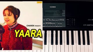 Yara O Yara Teri Adaon in Hindi Yaara Yara O Yara Teri piano keybord Song subscribe [upl. by Anilegnave]