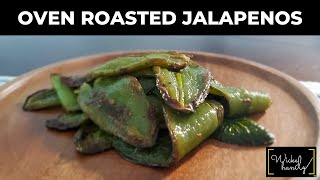 easy oven roasted jalapeno recipe [upl. by Leahcimal]