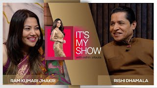 Rishi Dhamala amp Ram Kumari Jhakri  Its My Show With Oshin Sitaula E02  29 June 2024 [upl. by Esinek]