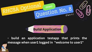 RHCSA demo optional questions 8 Testapp [upl. by Sundberg848]