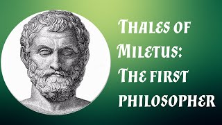 Thales of Miletus The First Philosopher [upl. by Bren939]