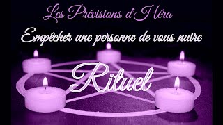 🕯️ Empêcher une personne de vous nuire 🕯️ RITUEL 5 [upl. by Yrbua730]