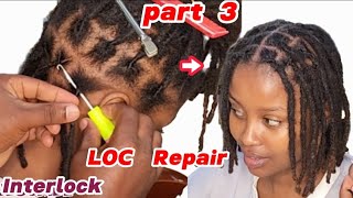 LOC Restoration Part 3 Interlock maintenance on Dreads [upl. by Magnum523]