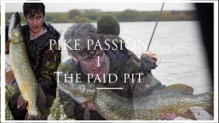 PIKE PASSION 1  The paid pit [upl. by Nolram]