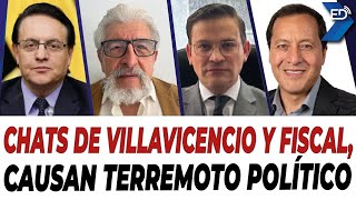 🔴 EN VIVO 🔴 Chats de Villavicencio y Fiscal causan terremoto político  08112024 [upl. by Aiynot]