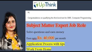 UpThink  Subject Matter Expert  Work From Home  Full registration process  Apply now [upl. by Phonsa]