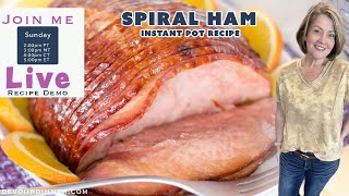 Instant Pot Spiral Ham LIVE Demo [upl. by Iznekcam]