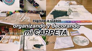 DECORANDO Y ORGANIZANDO MI CARPETA para el regreso a clases ♥️ [upl. by Emylee]