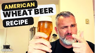 Brew the Perfect American Wheat Beer Recipe [upl. by Aelram]