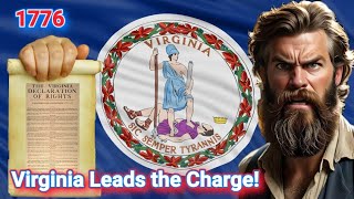 Virginias bold call for independence in 1776 [upl. by Pallaton]