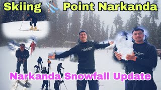 Full Information About Narkanda  Narkanda Snowfall Update ❄️⛄ Ski point Narkanda Dhomadi [upl. by Jochebed]