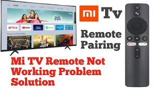 Mi TV Remote Not Working Problem Solution  Mi TV Remote Pairing [upl. by Rickert]