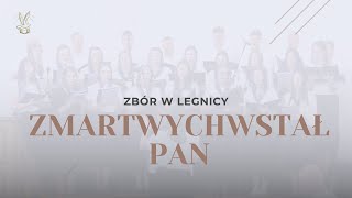 Zmartwychwstał Pan  Chór zboru ChWZ w Legnicy [upl. by Akehsal735]