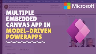 Multiple embedded canvas apps more than three in a form in ModelDriven PowerApps [upl. by Aivekahs]