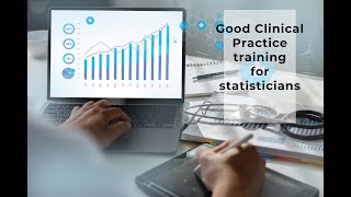 Good Statistical Practice  GCP training for statisticians [upl. by Vanessa]