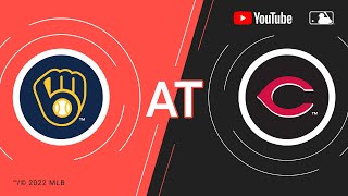 Brewers at Reds  MLB Game of the Week Live on YouTube [upl. by Htnnek705]