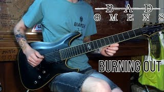 Bad Omens  Burning Out  Guitar cover  TABS 2019 [upl. by Ahsima]