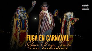 FUGA EN CARNAVAL  Edison Pingos Official Performance Video [upl. by Vinni]