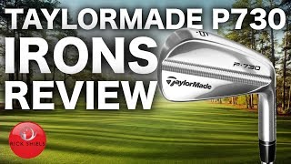 NEW TAYLORMADE P730 IRONS REVIEW [upl. by Eldoria704]