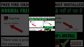 Free Fire OB39 Update App Not Installed Problem  Normal Free Fire Install Nahi Ho Raha Hai OB39 [upl. by Brinson]