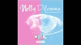 Nelly ft Kelly Rowland  Dilemma MYLK Remix [upl. by Blessington]