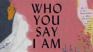 Who You Say I Am Lyric Video  Hillsong Worship [upl. by Adnalor]