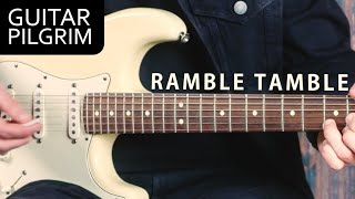 HOW TO PLAY RAMBLE TAMBLE by CCR [upl. by Robinette]