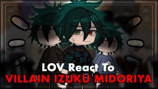 Villains react to Villain Deku  MHA  LOV  ANGST [upl. by Akemed]