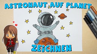 Astronaut auf Planet einfach malen für Kinder  ab 8 Jahren  Malen mit Evi  deutsch [upl. by Razaile]