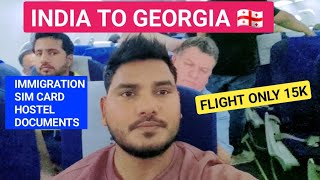 India To Georgia 🇬🇪 my Experience  Immigration  Sim card  Hostel [upl. by Bradley]