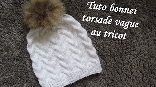 TUTO BONNET TORSADE VAGUE TRICOT Hat beanie knitting GORRO DE TRENZAS AGUJAS [upl. by Irafat]