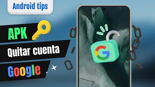 APK para ELIMINAR cuenta google  Quitar FRP de Samsung Motorola Xiaomi etc [upl. by Lobiv63]