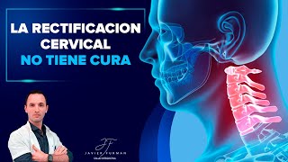 La Rectificación cervical 🦒 NO hay cura pero hay tratamiento [upl. by Elram]