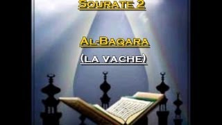 Récitation du Saint Coran Français Arabe  Sourate 2 Al Baqara La vache [upl. by Retse]