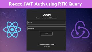 React JWT Authentication App using RTK Query  RTK Query Auth  ReduxToolkit  React TypeScript [upl. by Drusilla]