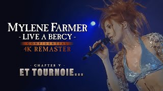 Mylène Farmer  Live à Bercy  Et tournoie 4K Remaster [upl. by Vernon]