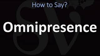 How to Pronounce Omnipresence CORRECTLY [upl. by Laehplar]