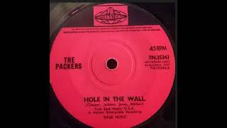 The Packers  Hole In The Wall  UK Pye International Records released 1965 [upl. by Helga]