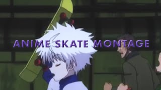 Anime Skateboarding Montage AMV HUNTER X HUNTER SOUL EATER FIRE FORCE [upl. by Jelks]