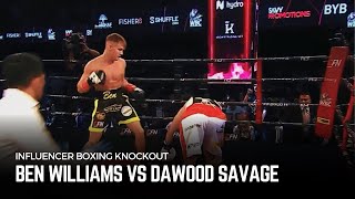 1ST ROUND KO  Ben Williams vs Dawood Savage  Full Knockout [upl. by Ahsaet]