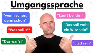 Umgangssprache  Endlich wie ein Deutscher sprechen 💪 [upl. by Akirahc644]