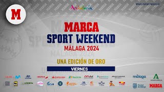 MARCA Sport Weekend 2024 Entrevistas y actividades VIERNES EN DIRECTO I MarcaSportWeekend [upl. by Sulohcin]