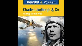 Abenteuer amp Wissen  Charles Lindbergh amp Co  Im Flug um die Welt [upl. by Nnaeiram]