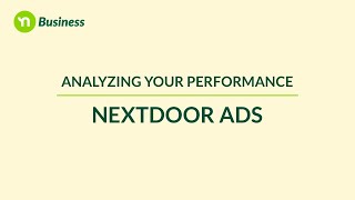 Nextdoor Ads Tutorial Analyzing your ads performance [upl. by Acimak]