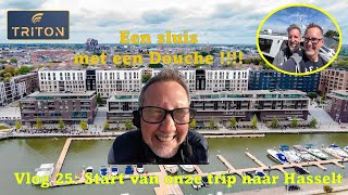 Vlog 26 Start van onze trip naar Hasselt met onze Van der Valk Triton yachtvlog [upl. by Atsillak]