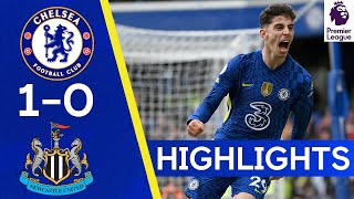 Chelsea 10 Newcastle  Havertz Strikes Late to Sink Resurgent Magpies  Premier League Highlights [upl. by Drain205]