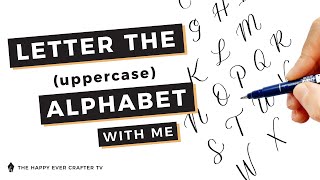 Modern Calligraphy The Entire Uppercase Alphabet [upl. by Antsirhc]