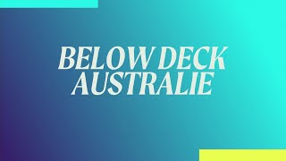 Below Deck Australie Saison 2  Bandeannonce en VF [upl. by Nollek482]