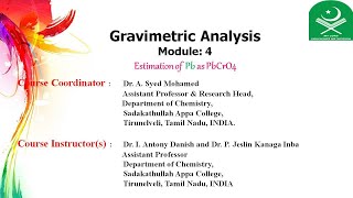 Gravimetric Analysis Module 4 Estimation of Pb as PbCrO4 [upl. by Cormier884]