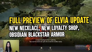 Elvia Realm Update  Quests Grind Zone Preview Loyalty Shop 2 New Accuracy Necklace BDO 2021 [upl. by Wootan]